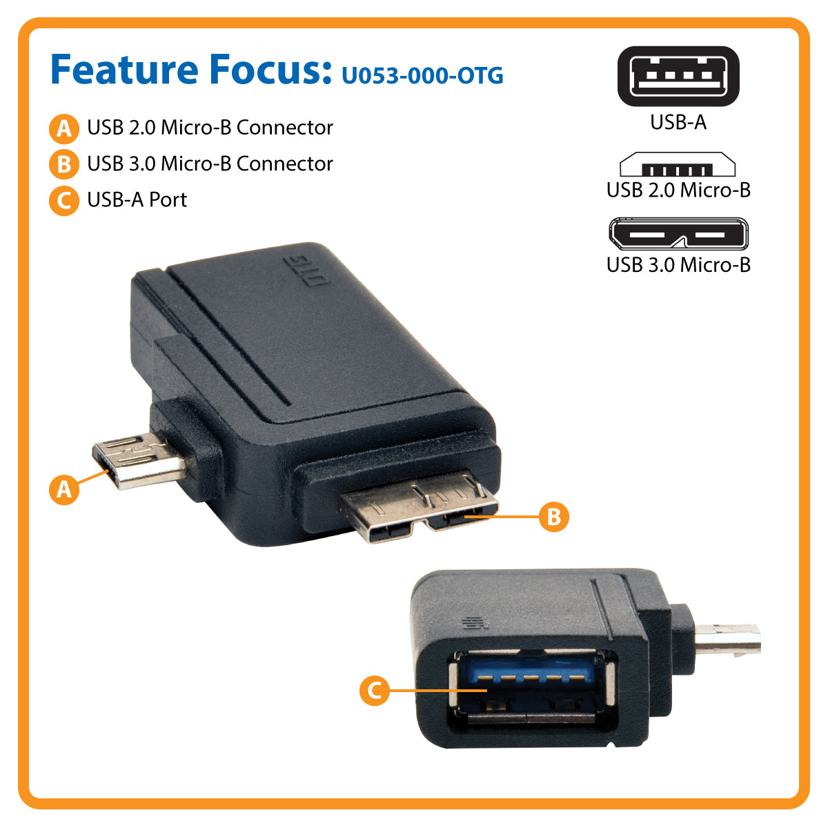 Tripp Lite 2-in-1 OTG Adapter, USB 3.0 Micro B Male and USB 2.0 Micro B to USB A